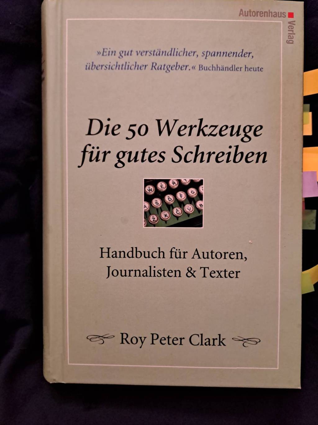 Cover zum Buch "Die 50 Werkzeuge für gutes Schreiben" von Roy Peter Clark